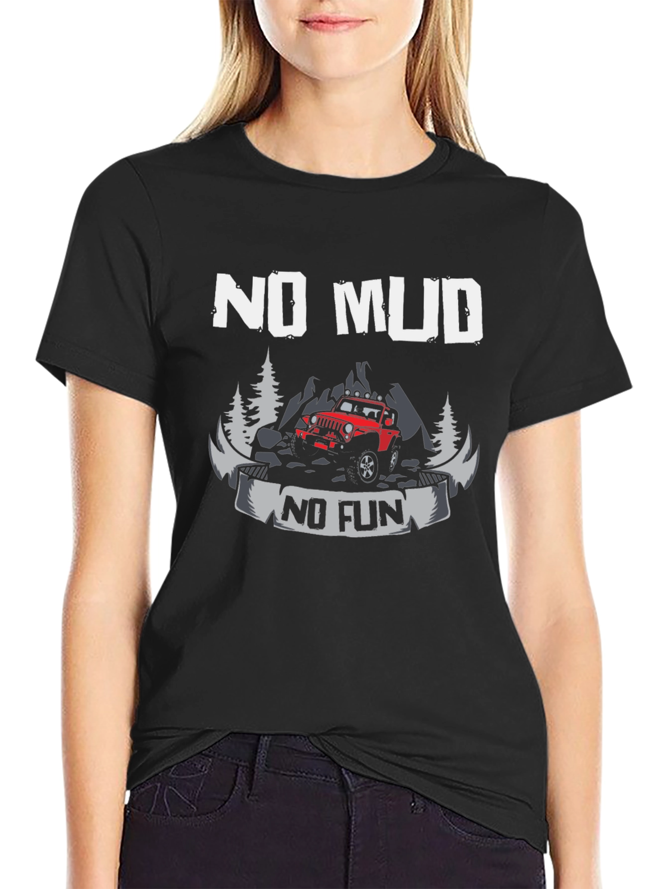 No Mud No Fun Black T-Shirt