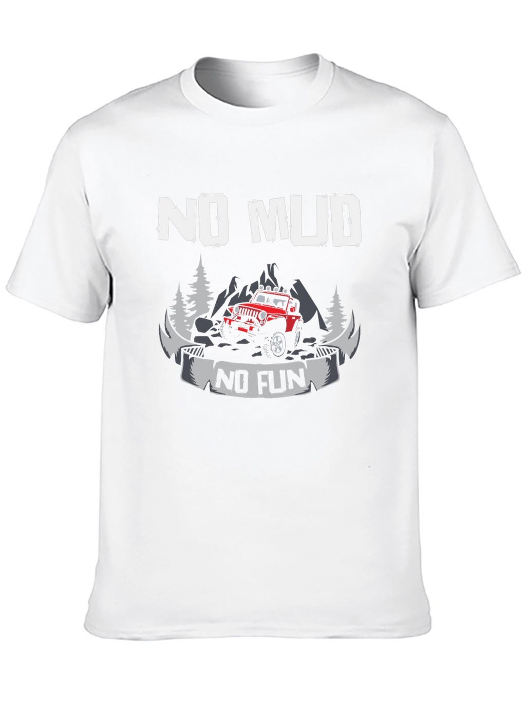 No Mud No Fun Black T-Shirt