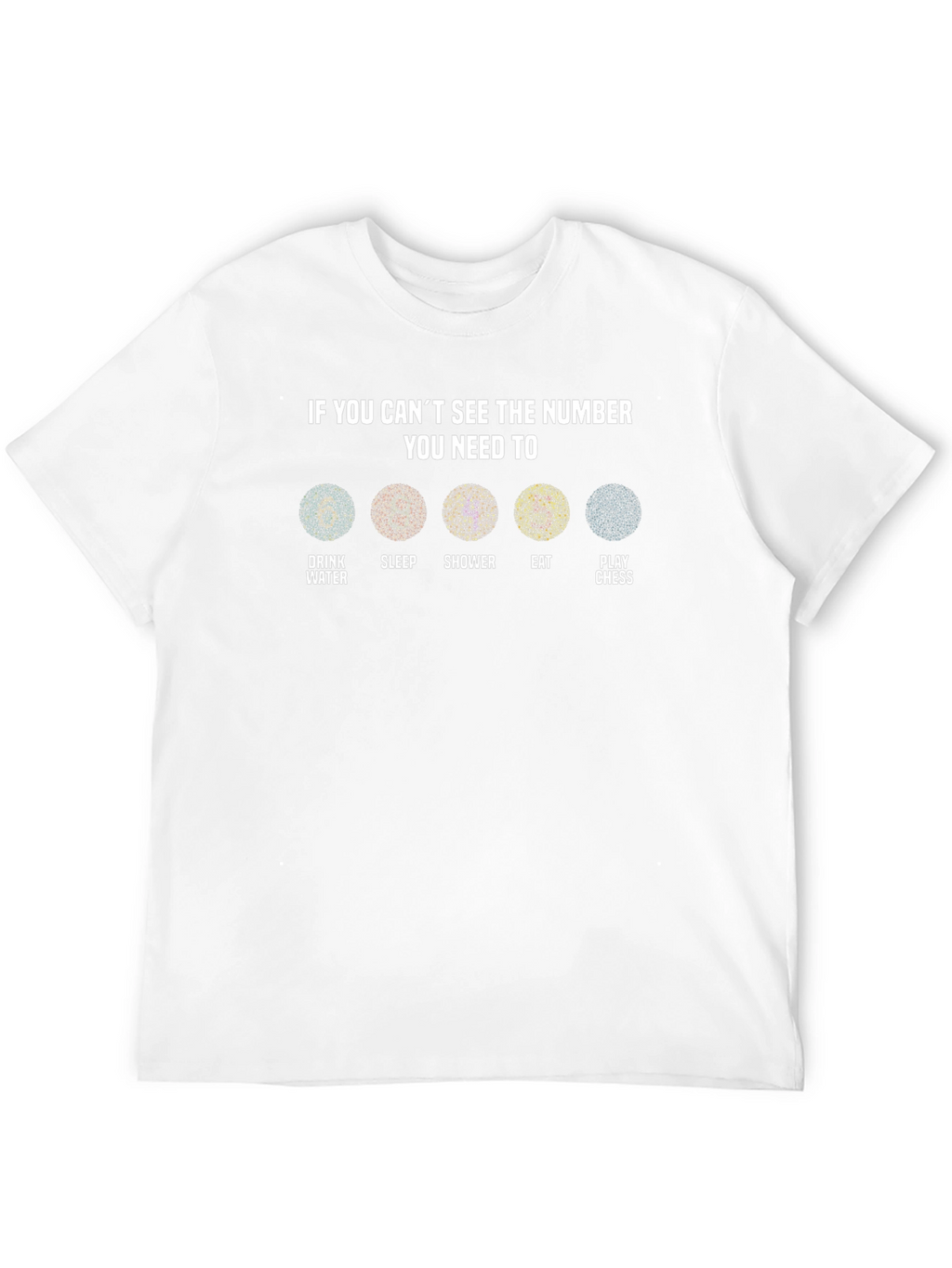 Number Illusion T-Shirt - Drink Sleep Shower Eat Chess