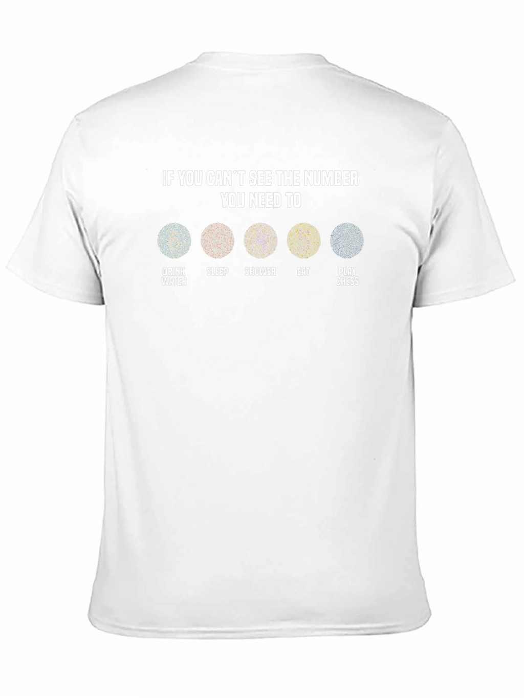 Number Illusion T-Shirt - Drink Sleep Shower Eat Chess