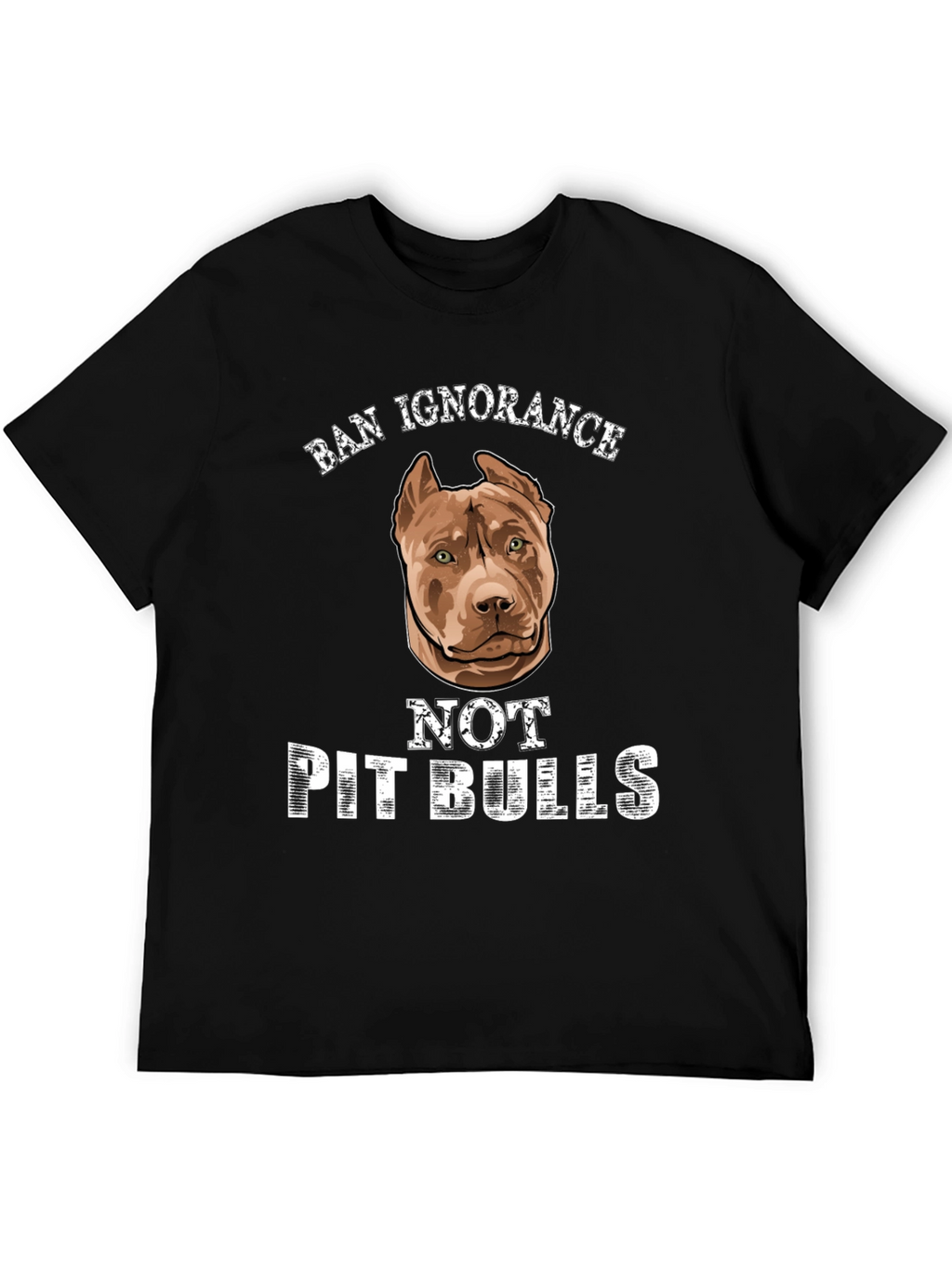 Ban Ignorance Not Pit Bulls Graphic Tee