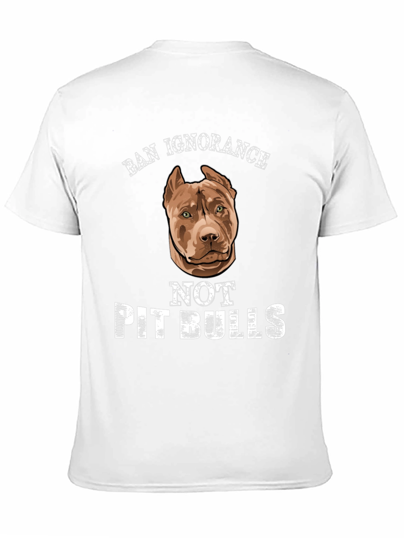 Ban Ignorance Not Pit Bulls Graphic Tee
