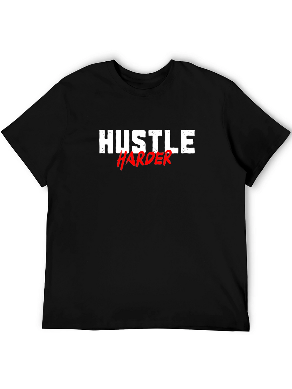 Hustle Harder Graphic Tee - Motivational Black T-Shirt