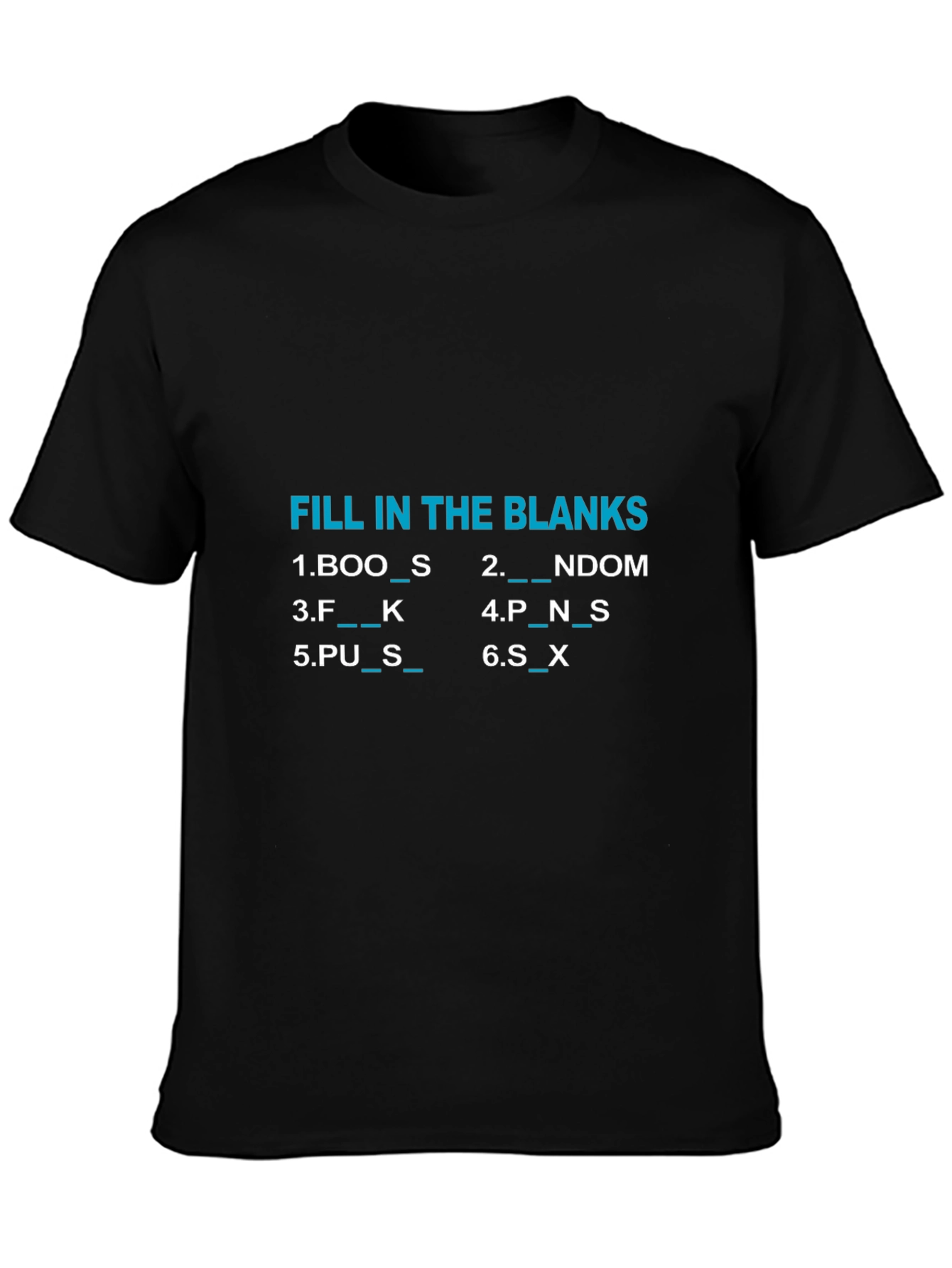 Fill In The Blanks Graphic T-Shirt