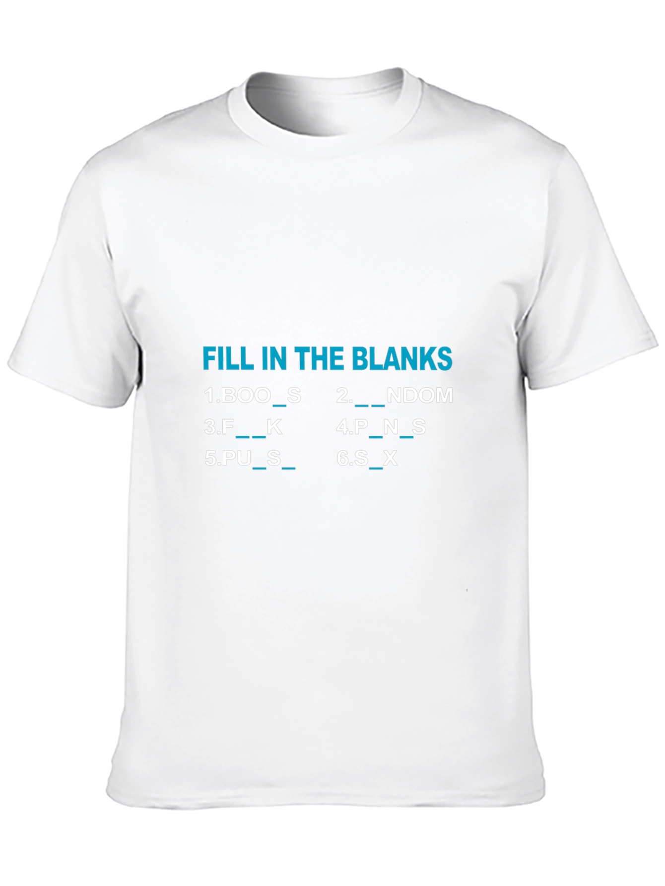 Fill In The Blanks Graphic T-Shirt