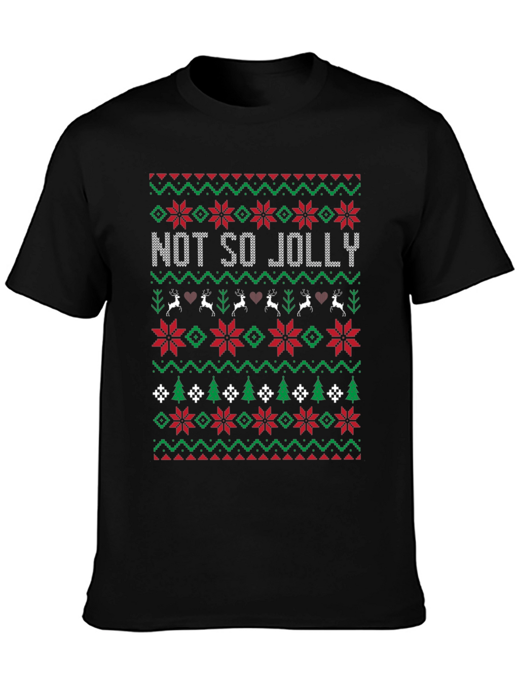Not So Jolly Christmas Sweater Pattern T-Shirt