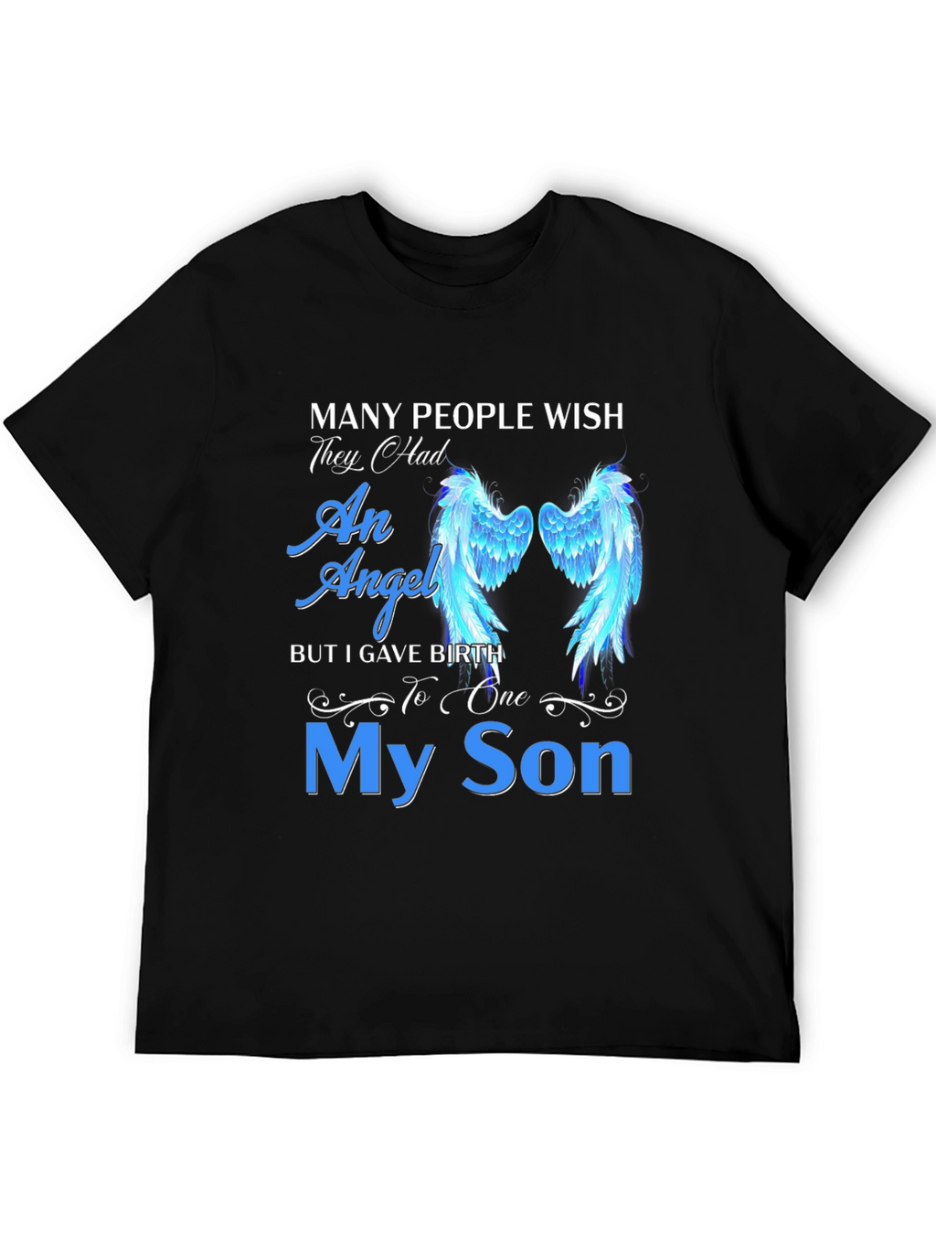 My Son Angel Wings Graphic Tee