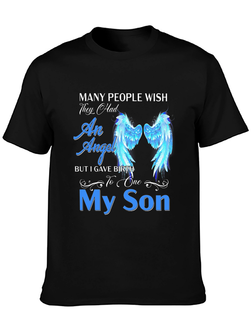 My Son Angel Wings Graphic Tee