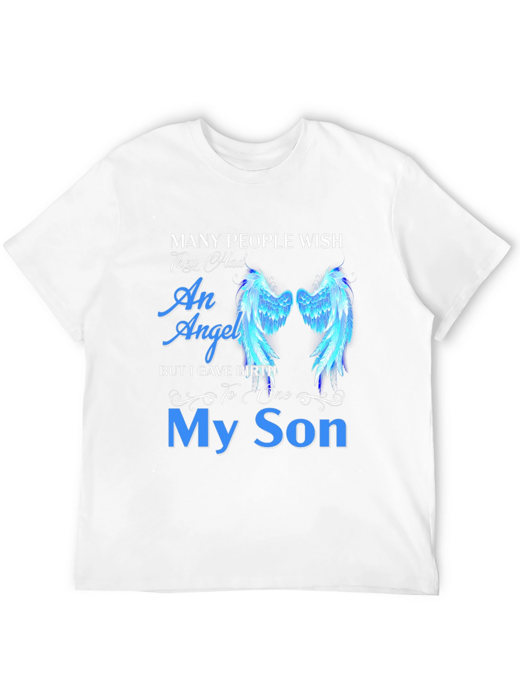 My Son Angel Wings Graphic Tee