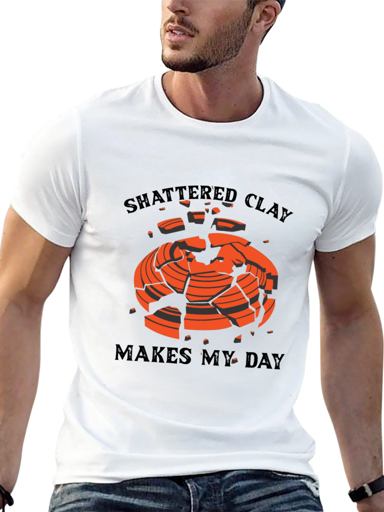 Shattered Clay Makes My Day T-Shirt - Trap & Skeet