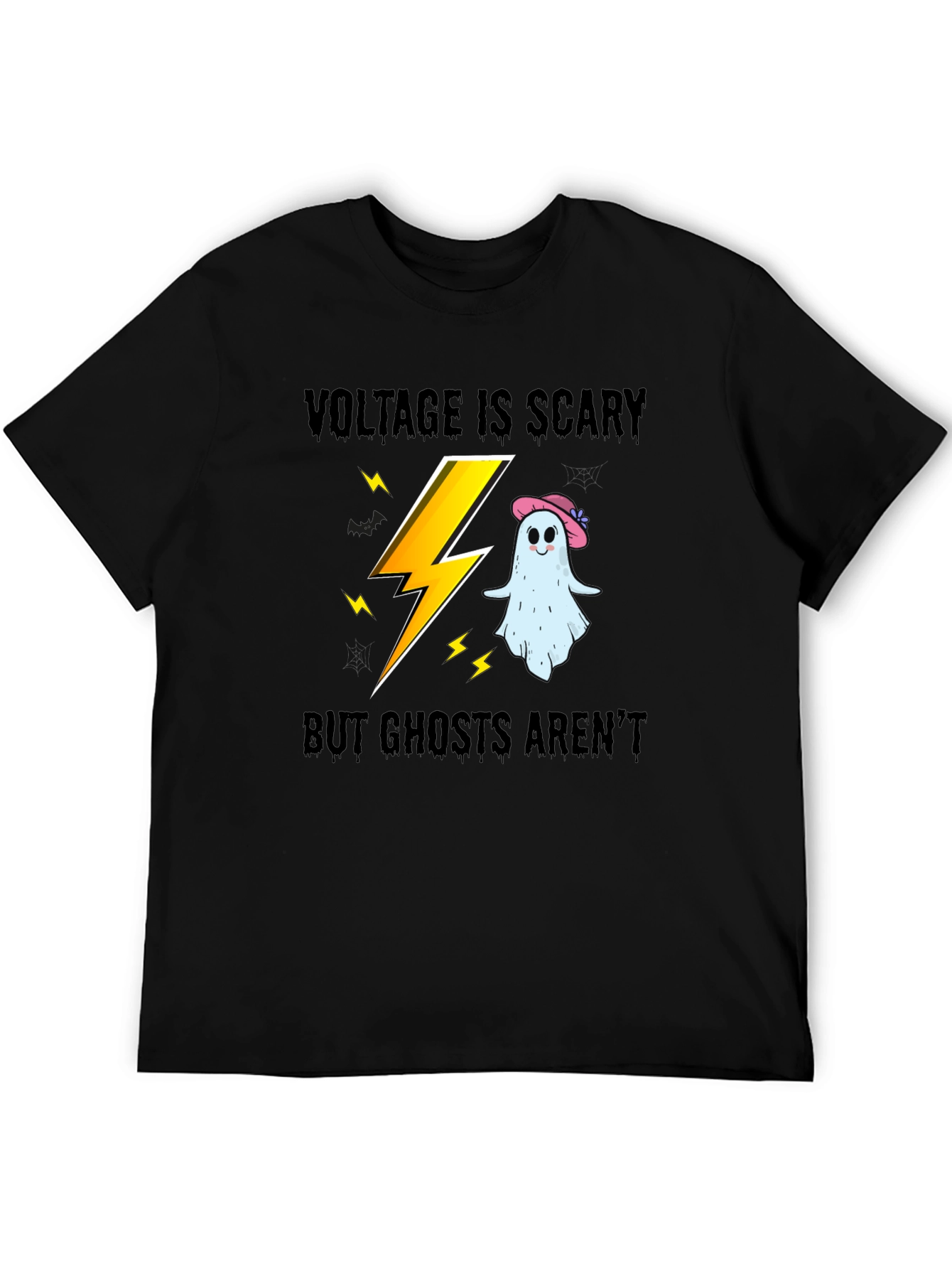 Voltage is Scary But Ghosts Arent T-Shirt