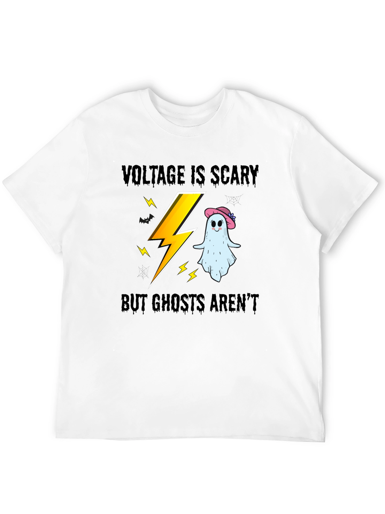 Voltage is Scary But Ghosts Arent T-Shirt