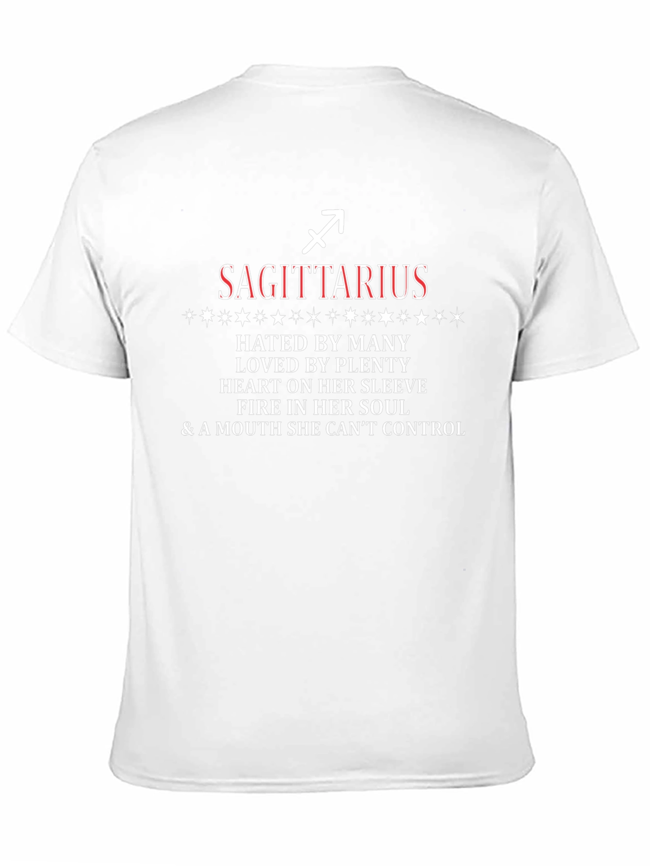 Sagittarius Zodiac Graphic Tee - Hated by Many Loved by Plenty