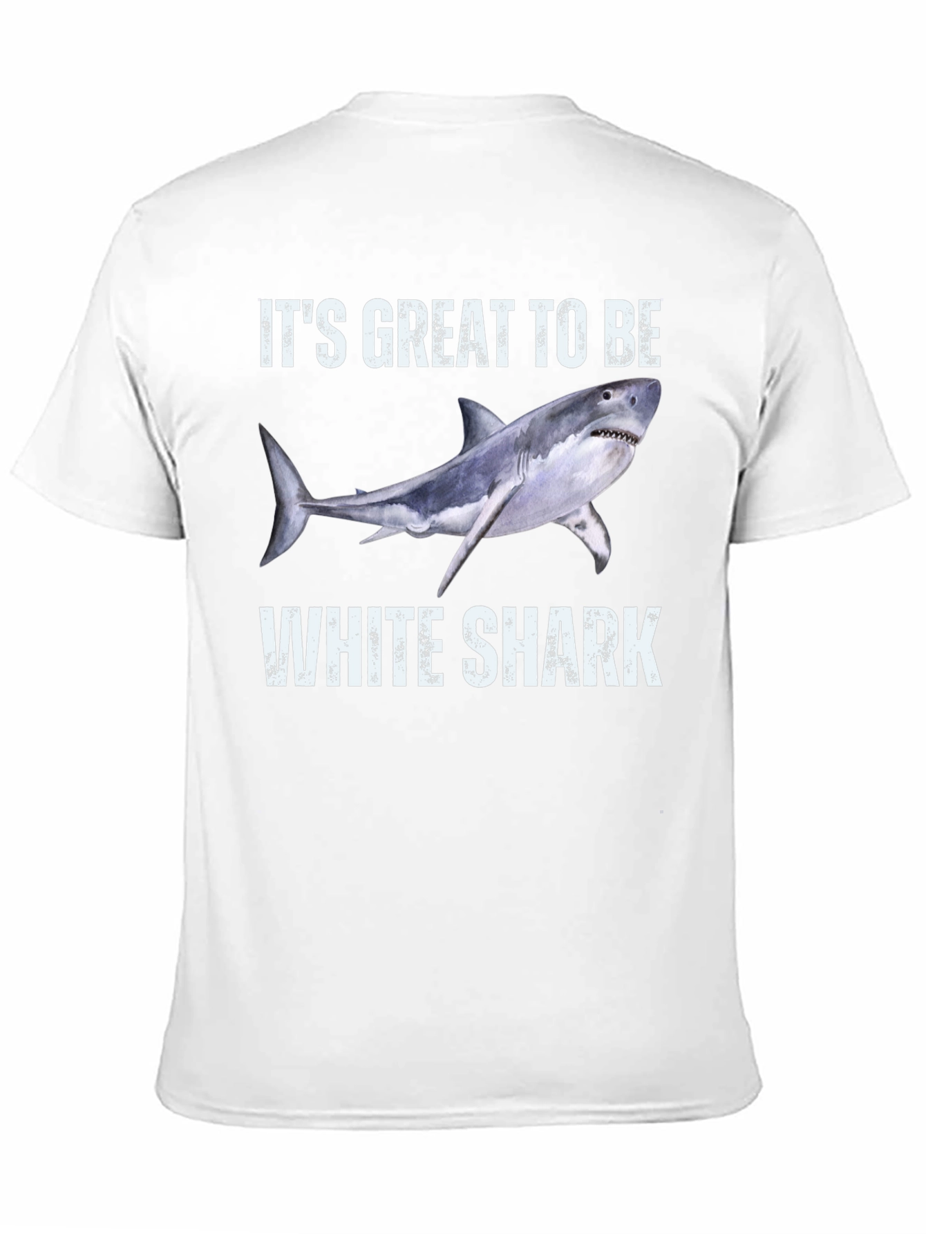 Its Great To Be White Shark T-Shirt