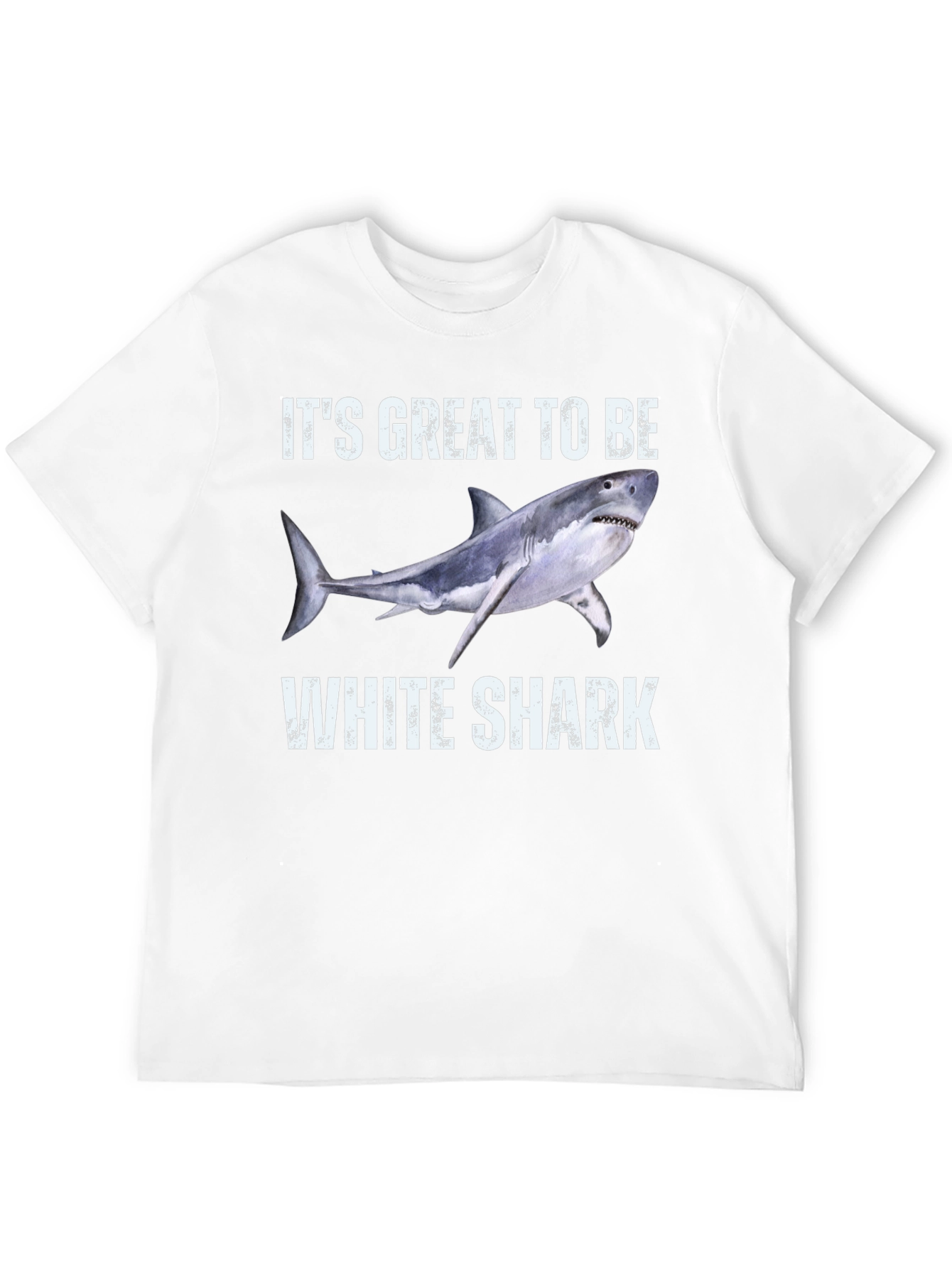 Its Great To Be White Shark T-Shirt