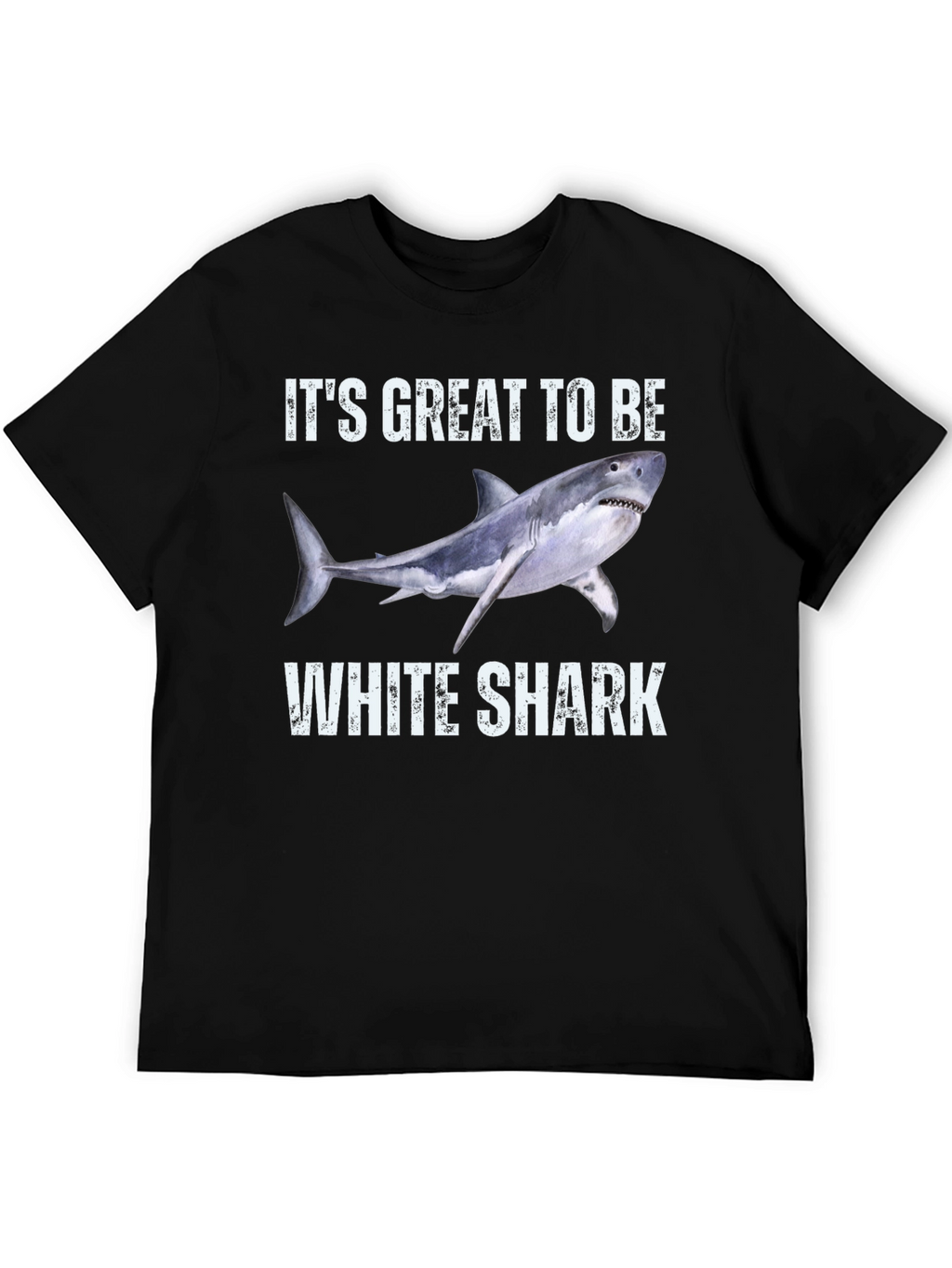 Its Great To Be White Shark T-Shirt