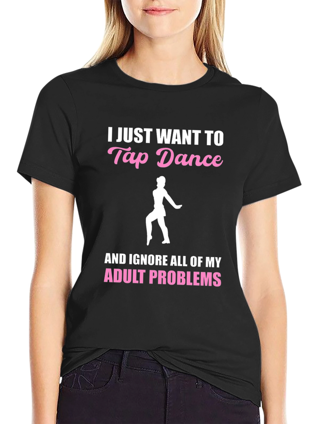 Tap Dance Adult Problems T-Shirt