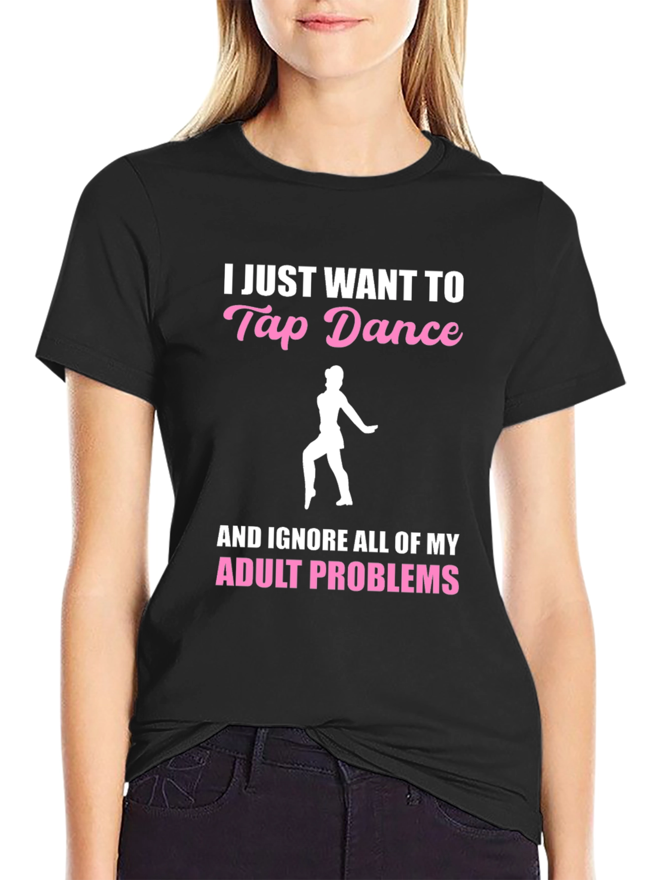 Tap Dance Adult Problems T-Shirt