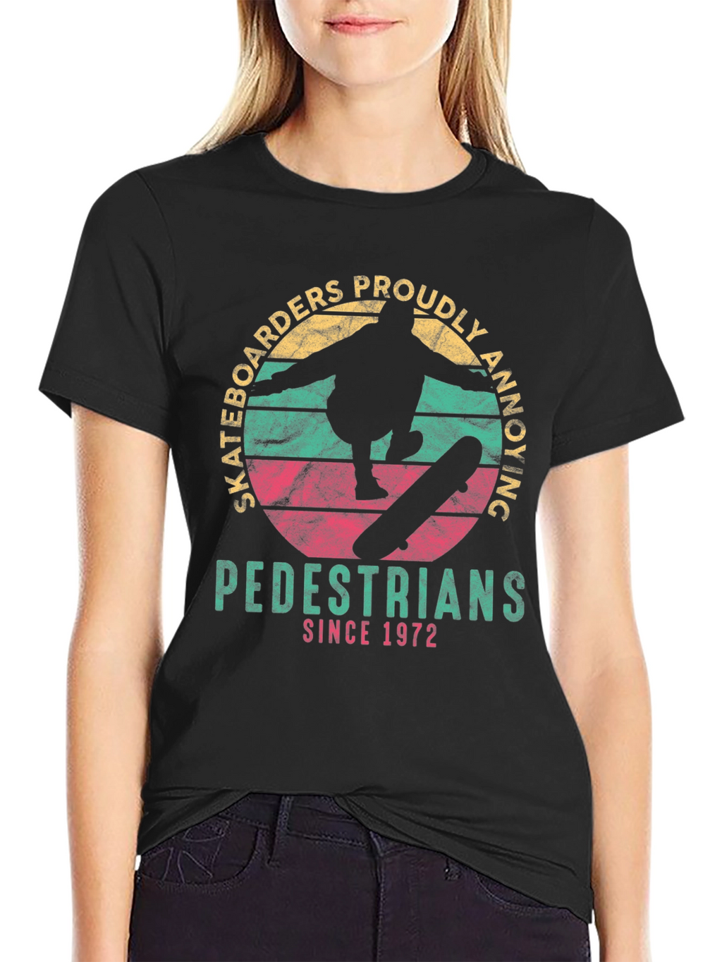 Skateboarders Proudly Annoying Pedestrians Since 1972 T-Shirt