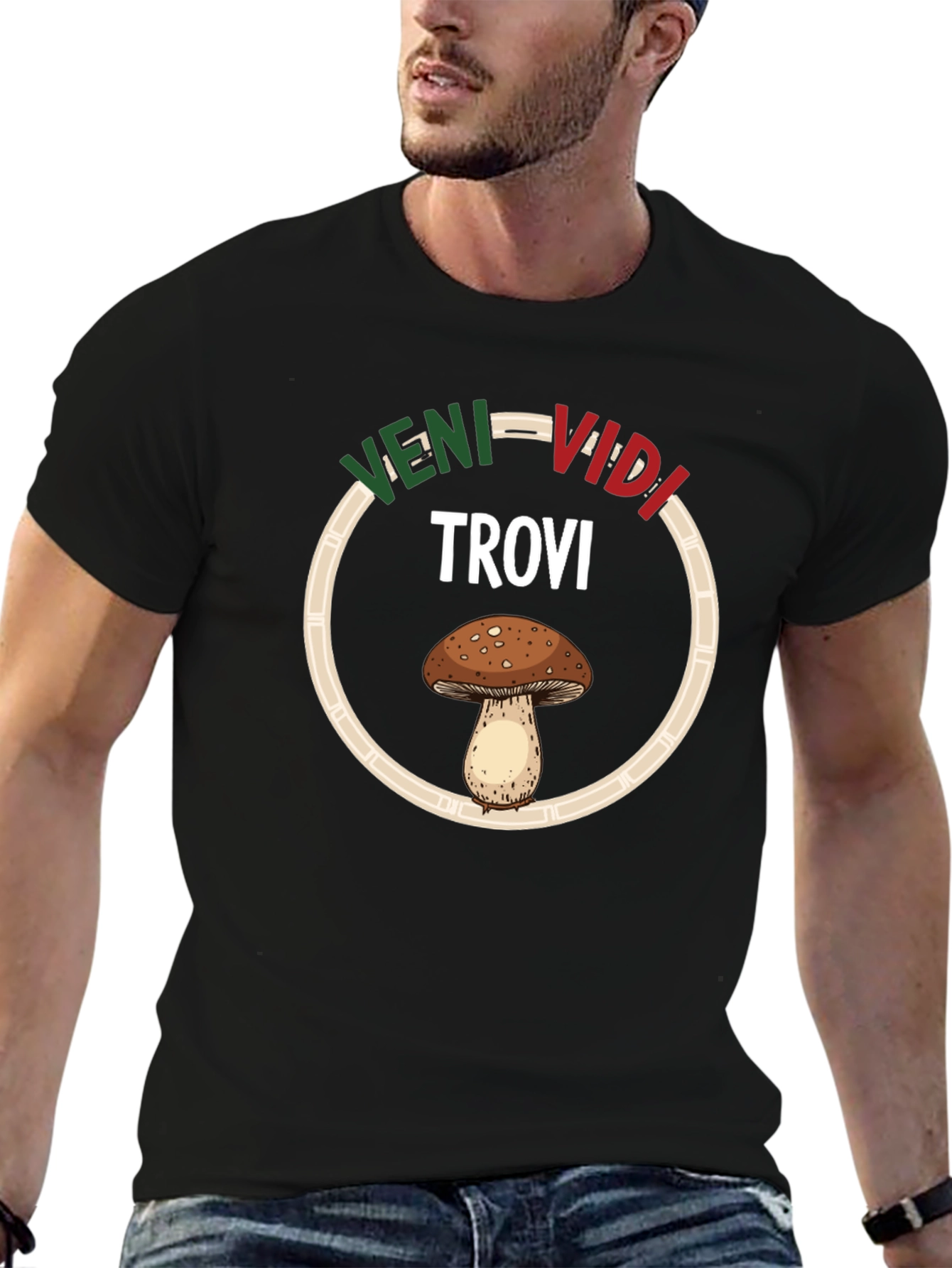 Veni Vidi Trovi Mushroom T-Shirt