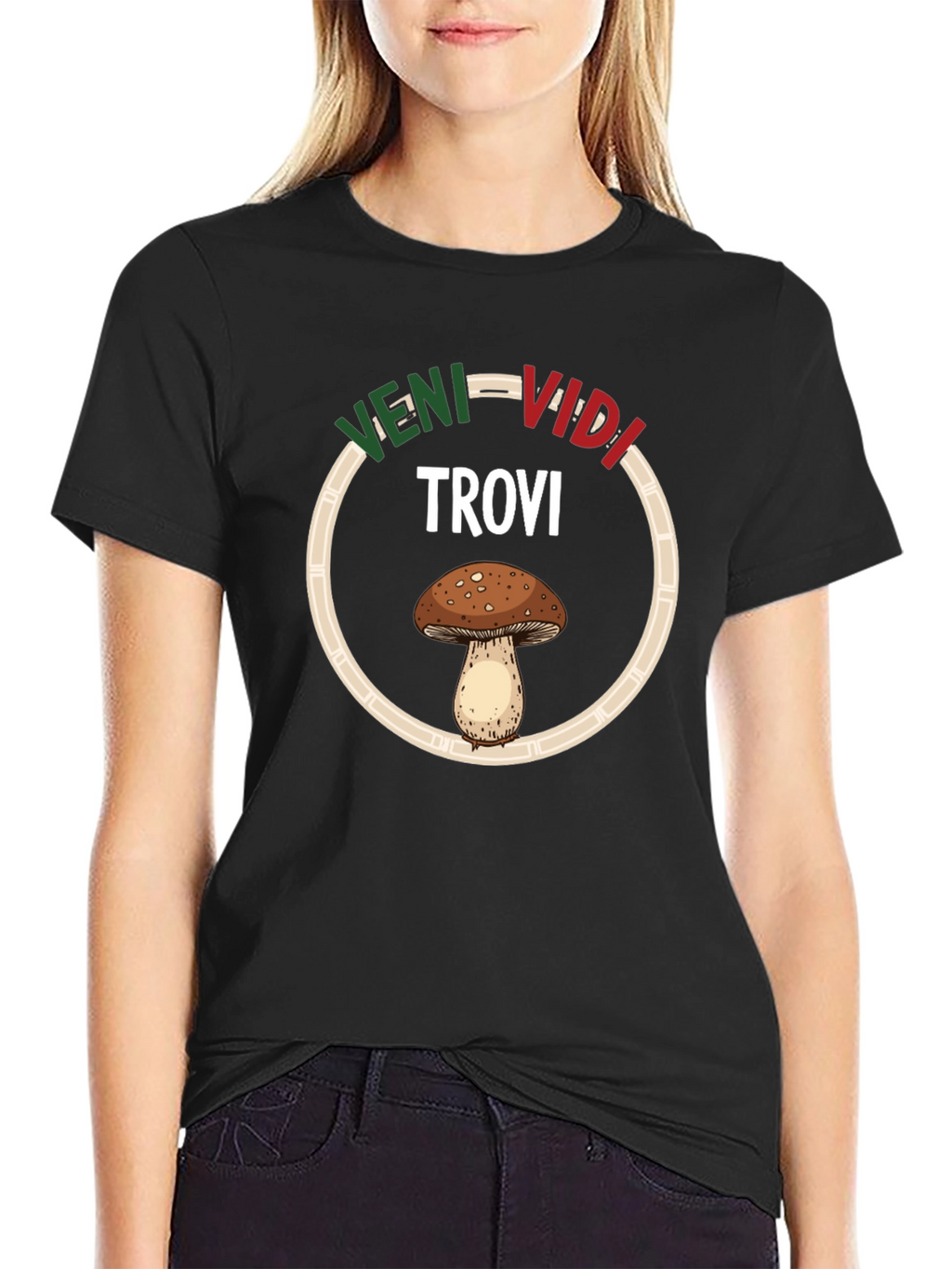 Veni Vidi Trovi Mushroom T-Shirt