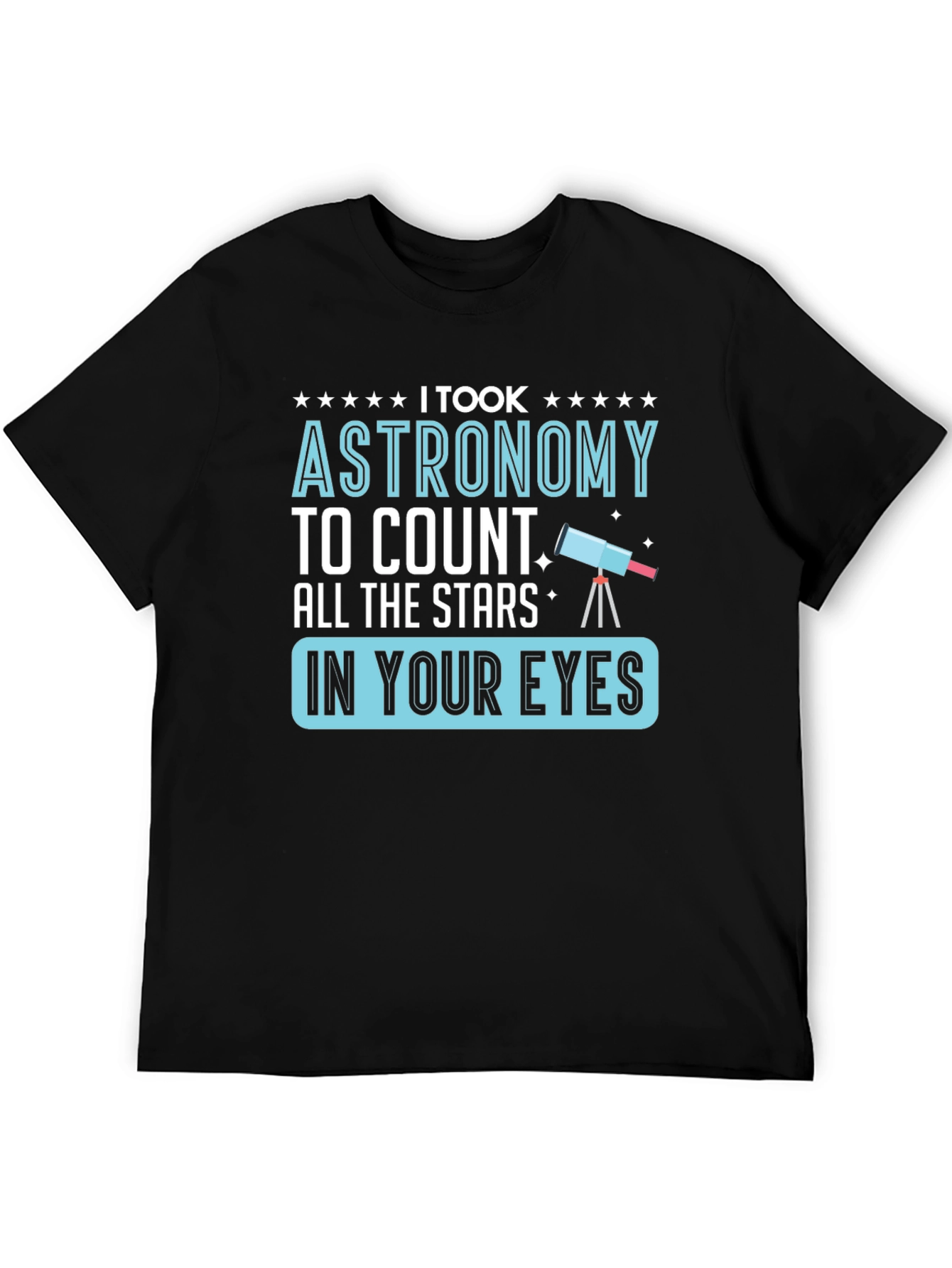Astronomy Stars Graphic T-Shirt Funny Space Tee