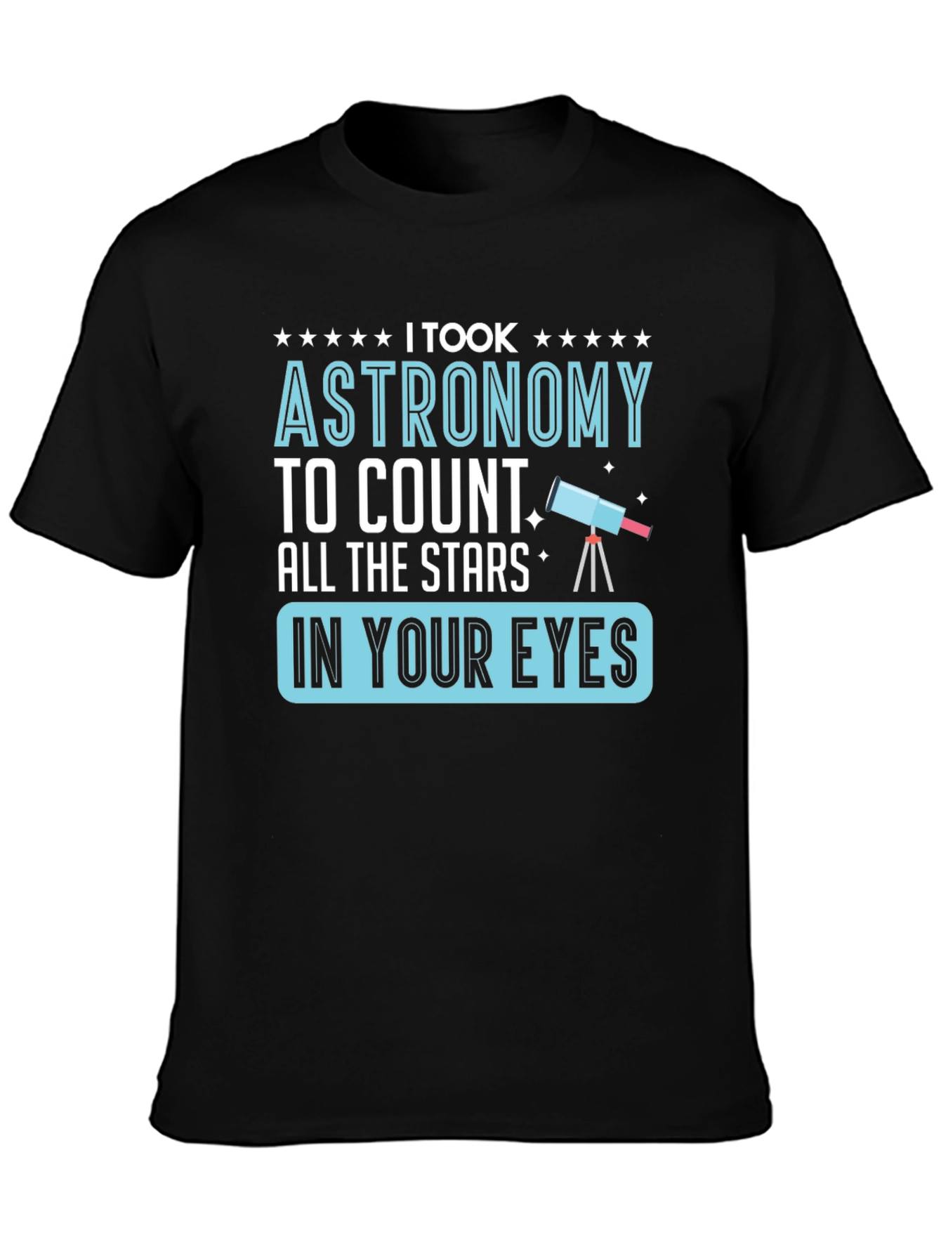 Astronomy Stars Graphic T-Shirt Funny Space Tee