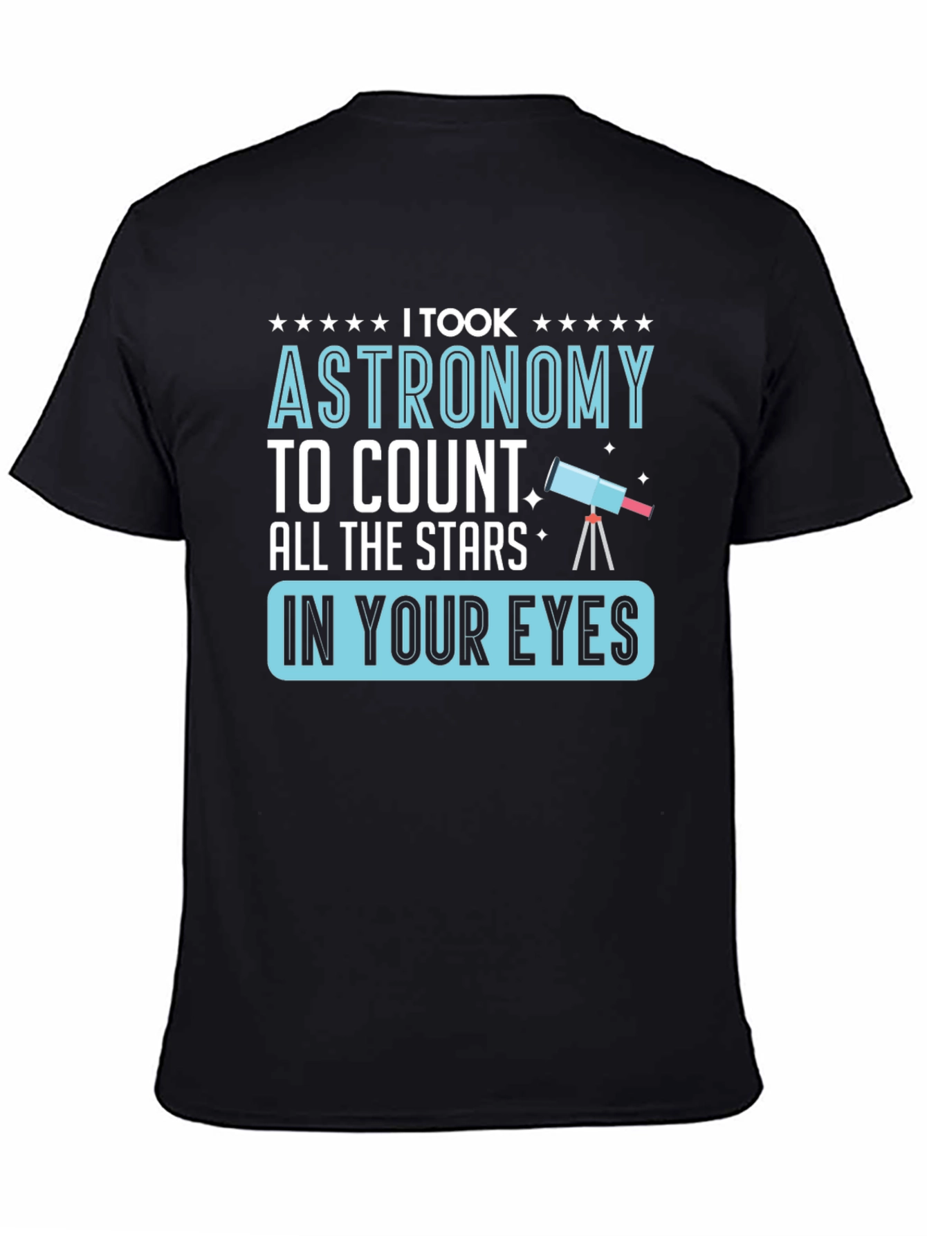 Astronomy Stars Graphic T-Shirt Funny Space Tee