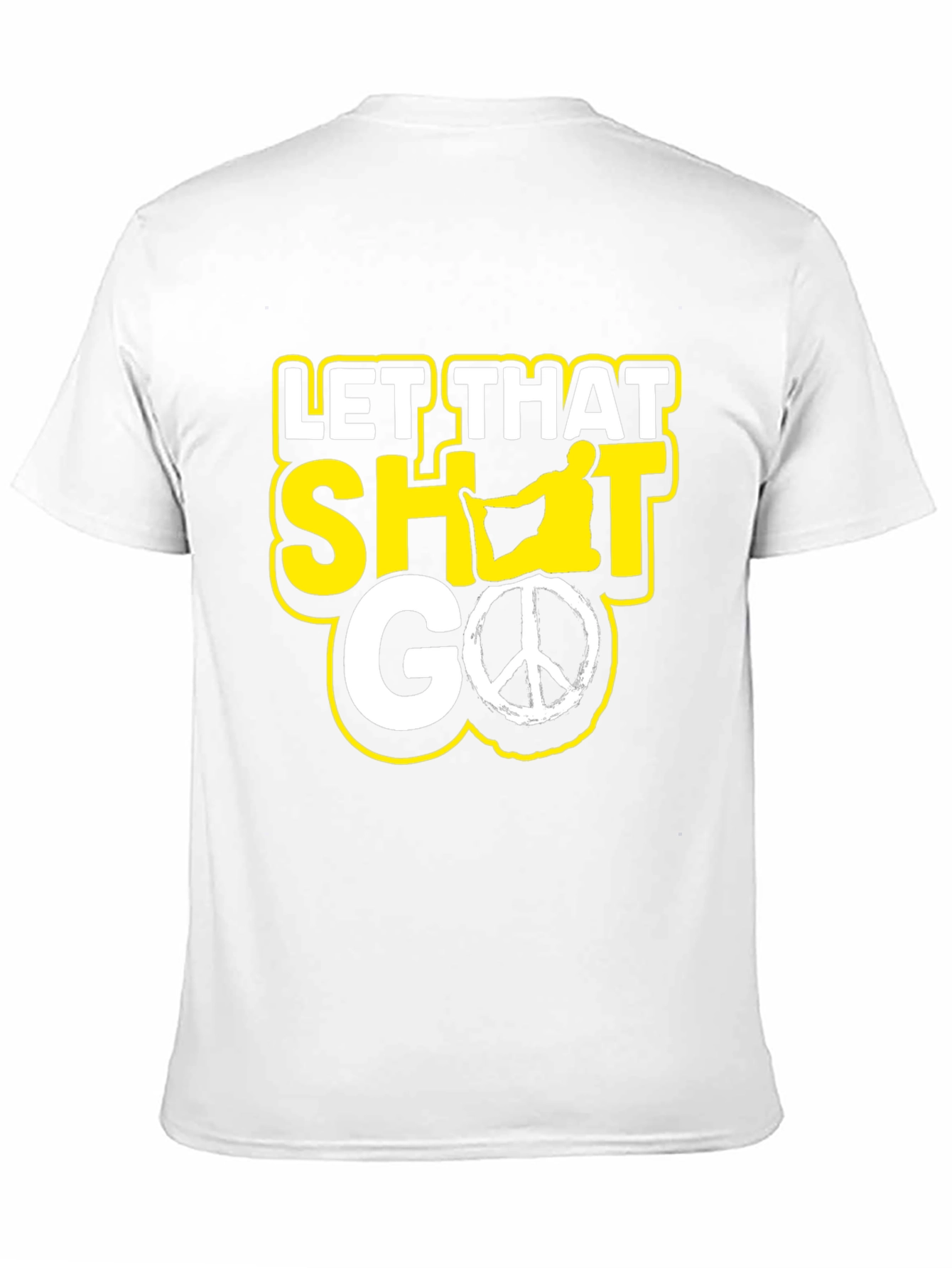 Let That Shot Go Funny Graphic Tee