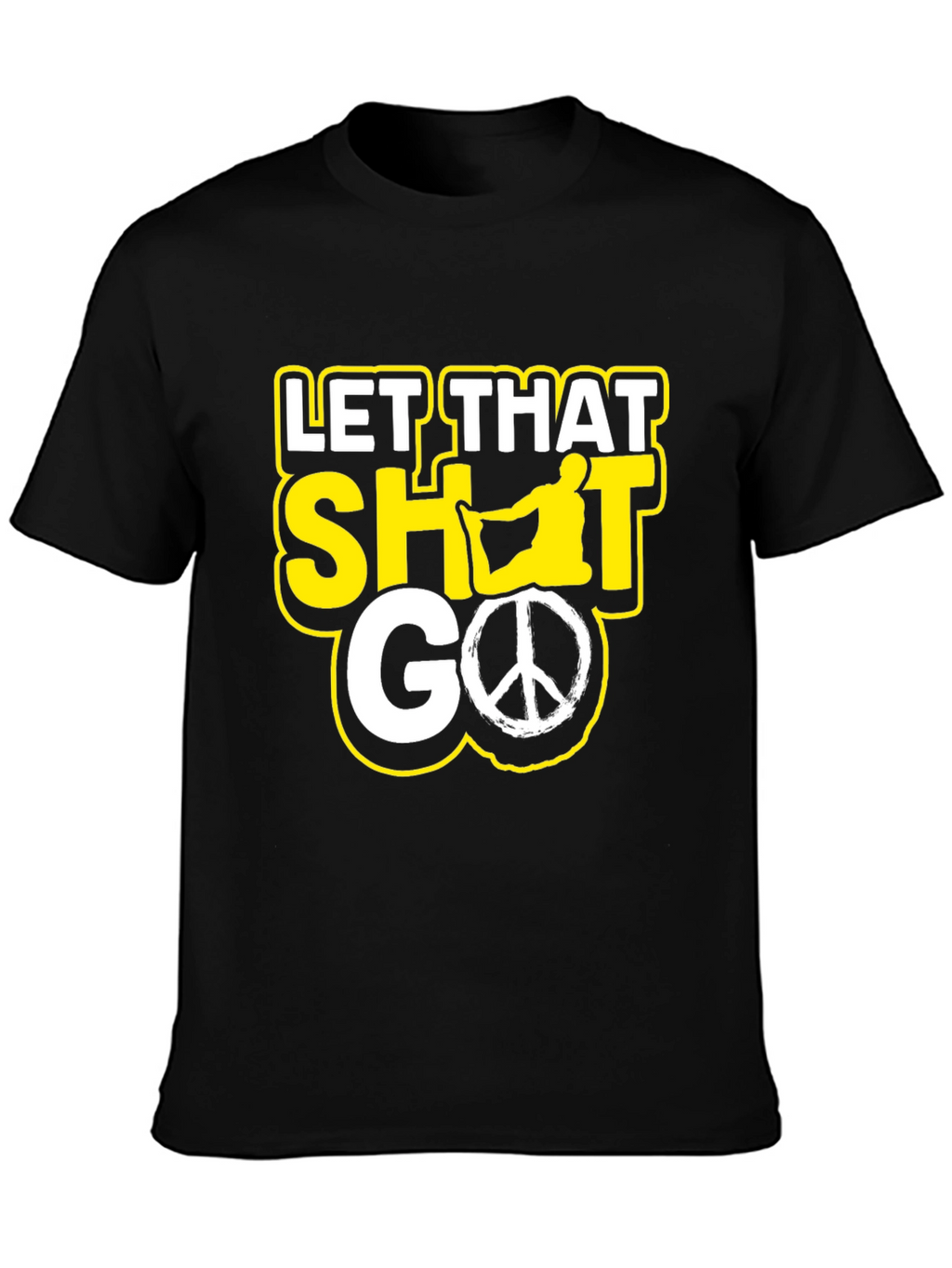 Let That Shot Go Funny Graphic Tee