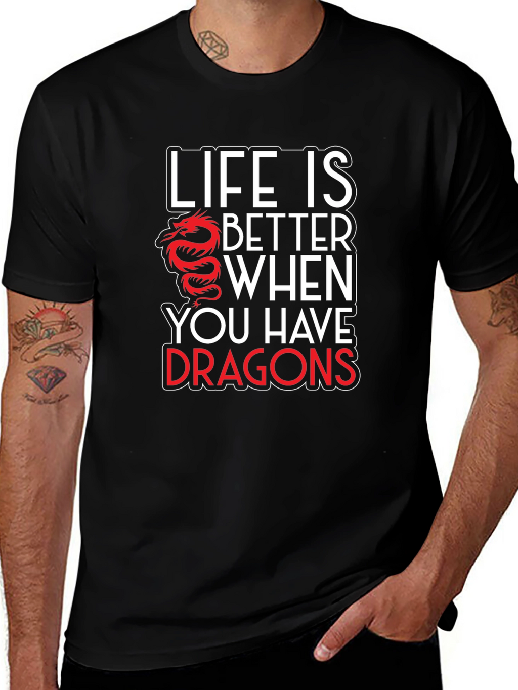 Life is Better with Dragons Graphic T-Shirt