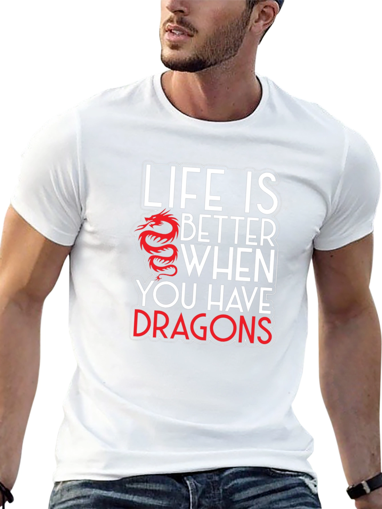 Life is Better with Dragons Graphic T-Shirt