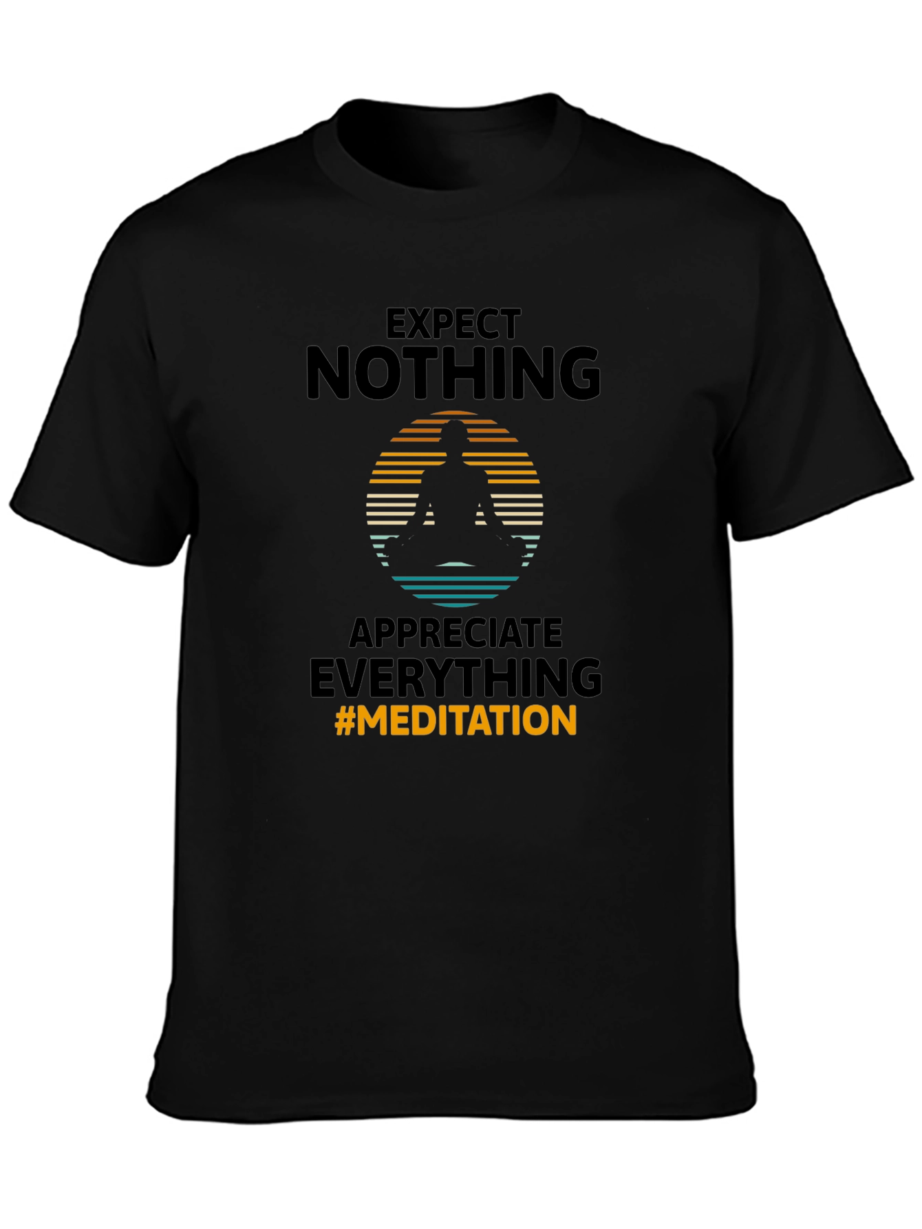 Expect Nothing Meditation Graphic Tee