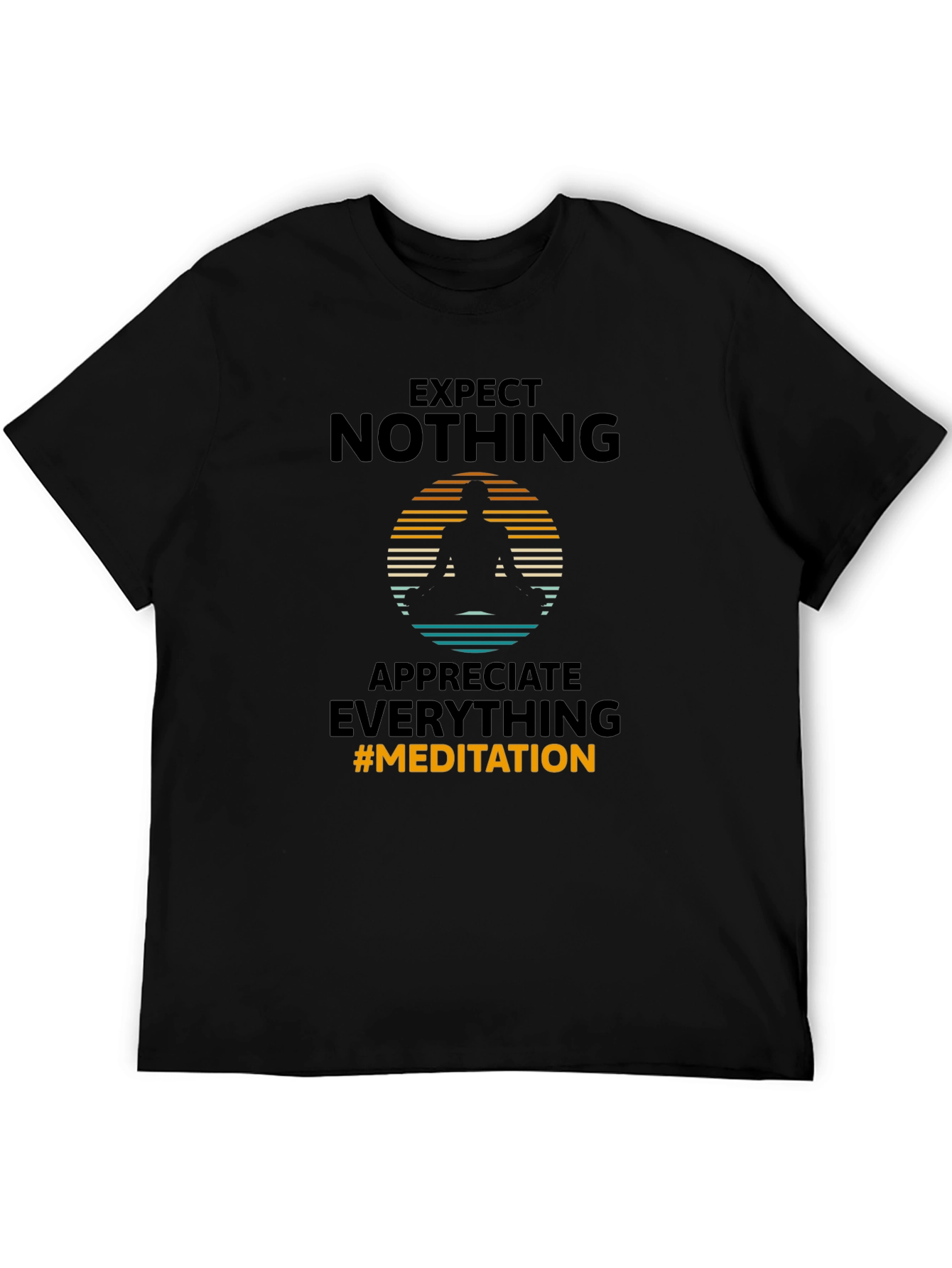 Expect Nothing Meditation Graphic Tee