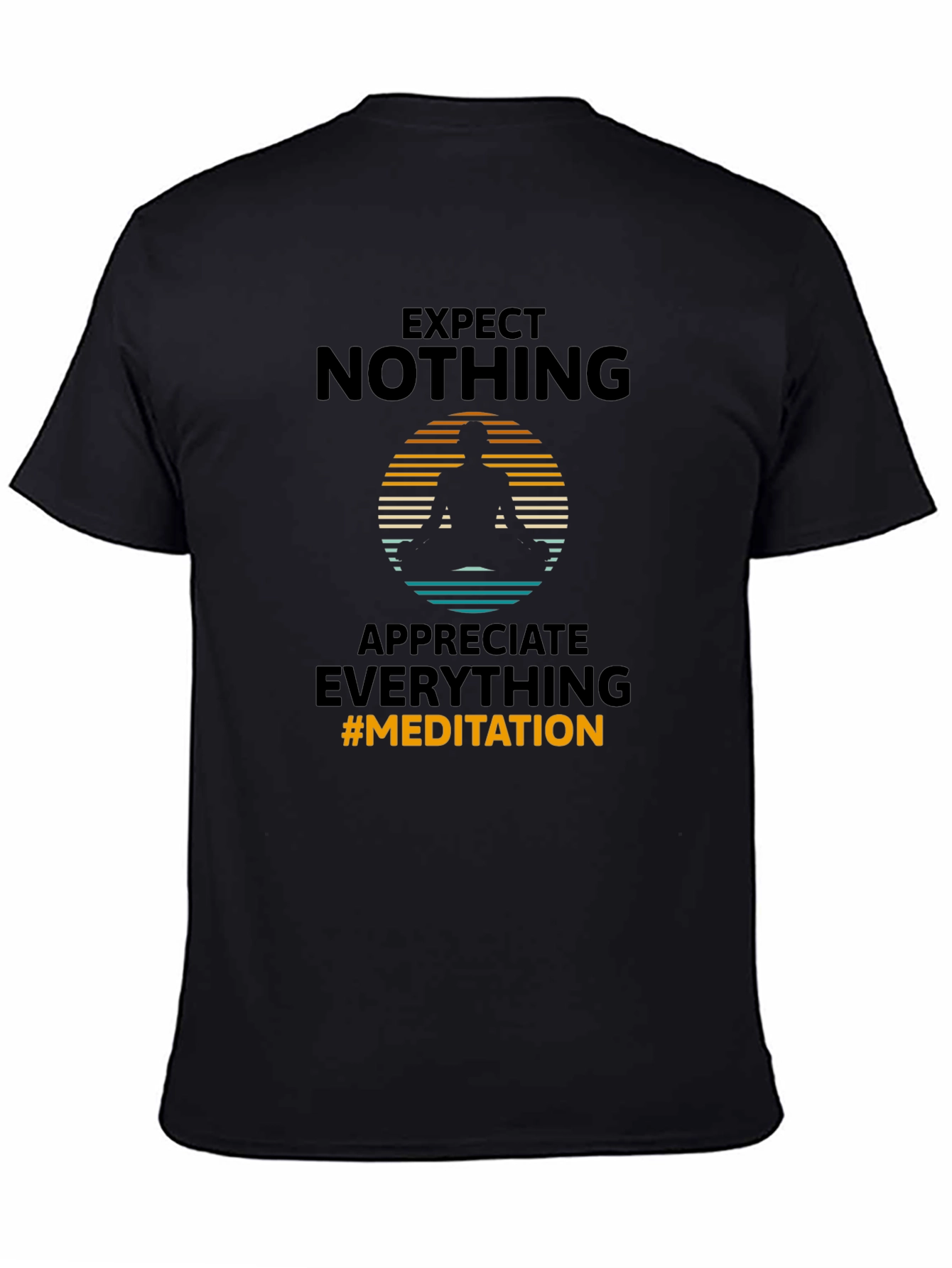Expect Nothing Meditation Graphic Tee