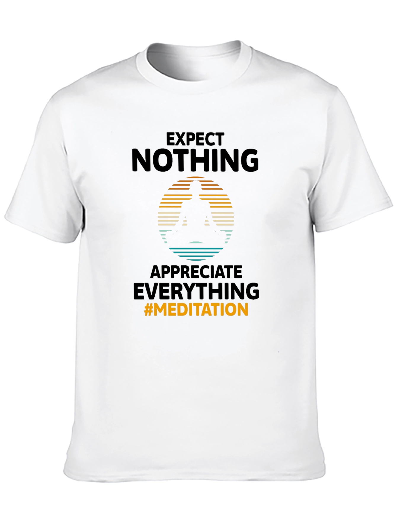 Expect Nothing Meditation Graphic Tee
