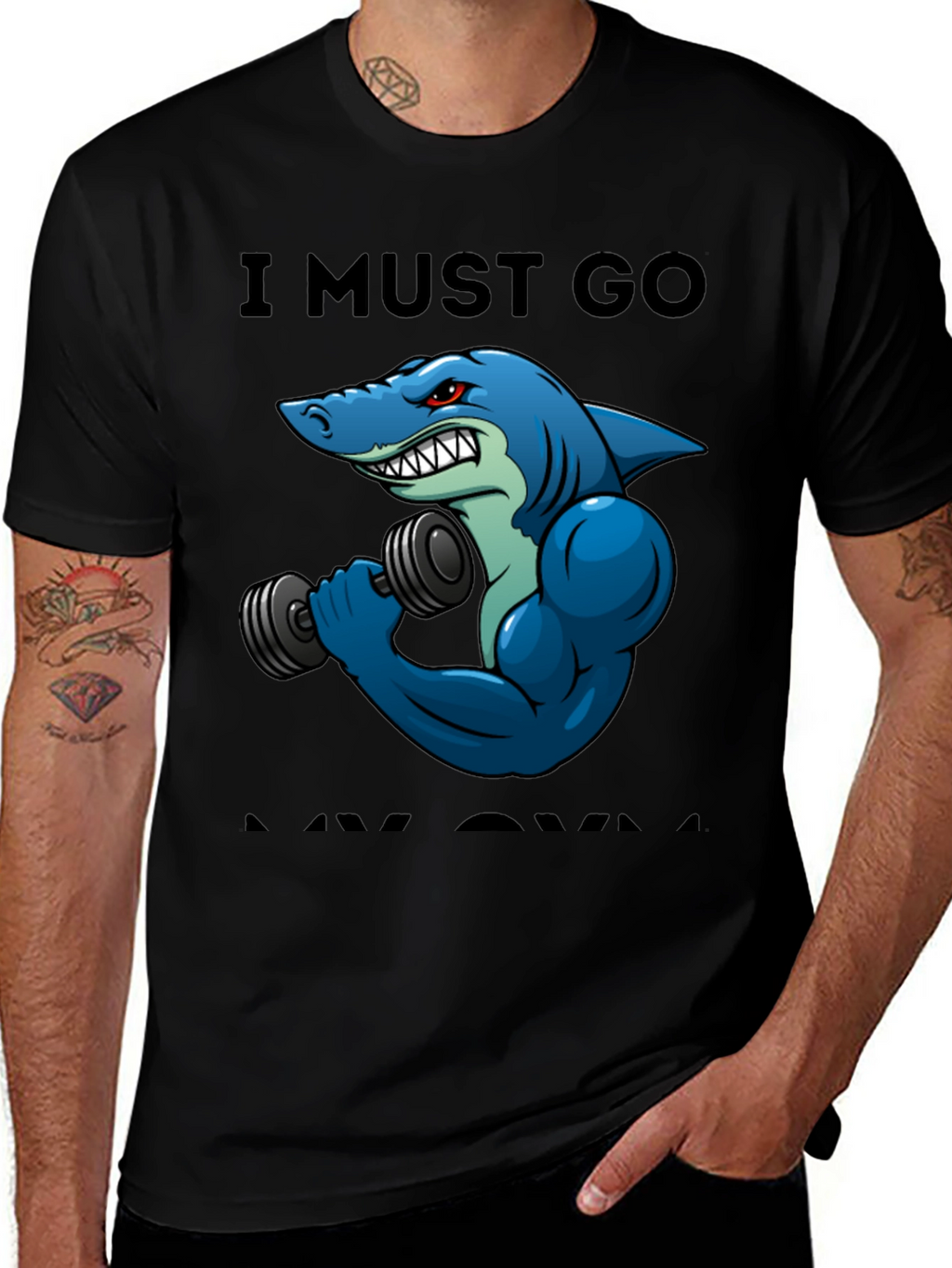Funny Shark Gym T-Shirt: I Must Go