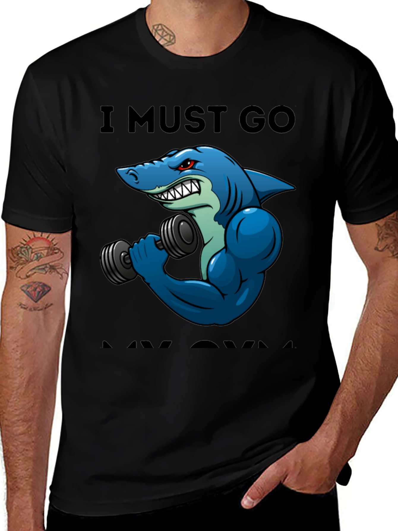 Funny Shark Gym T-Shirt: I Must Go