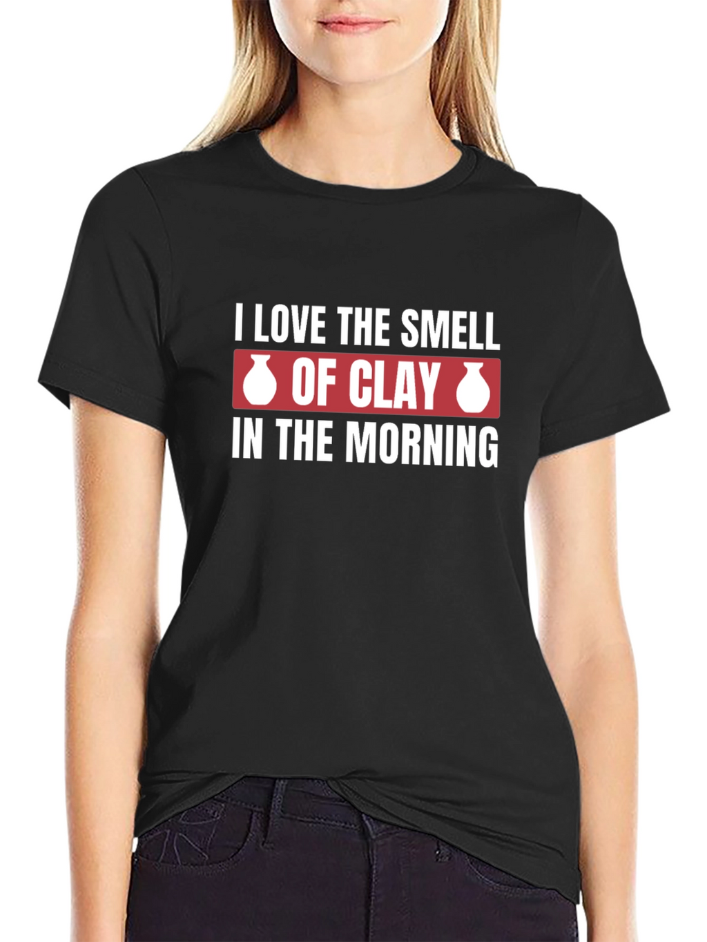 I Love The Smell of Clay Pottery Graphic T-Shirt
