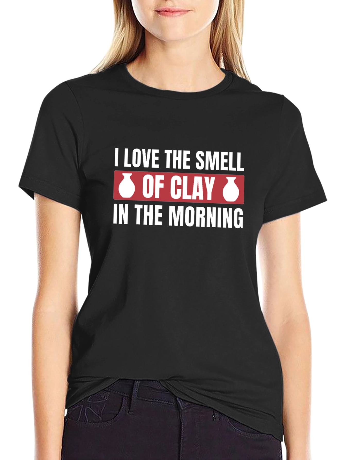 I Love The Smell of Clay Pottery Graphic T-Shirt