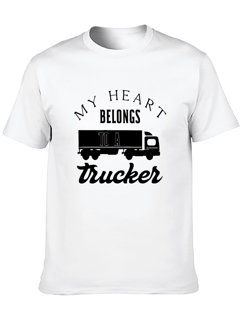 My Heart Belongs to a Trucker Black T-Shirt