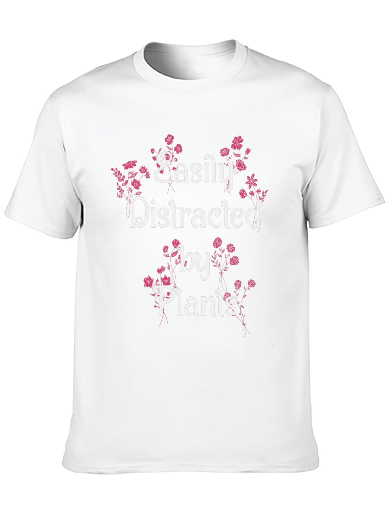 Easily Distracted by Plants T-Shirt