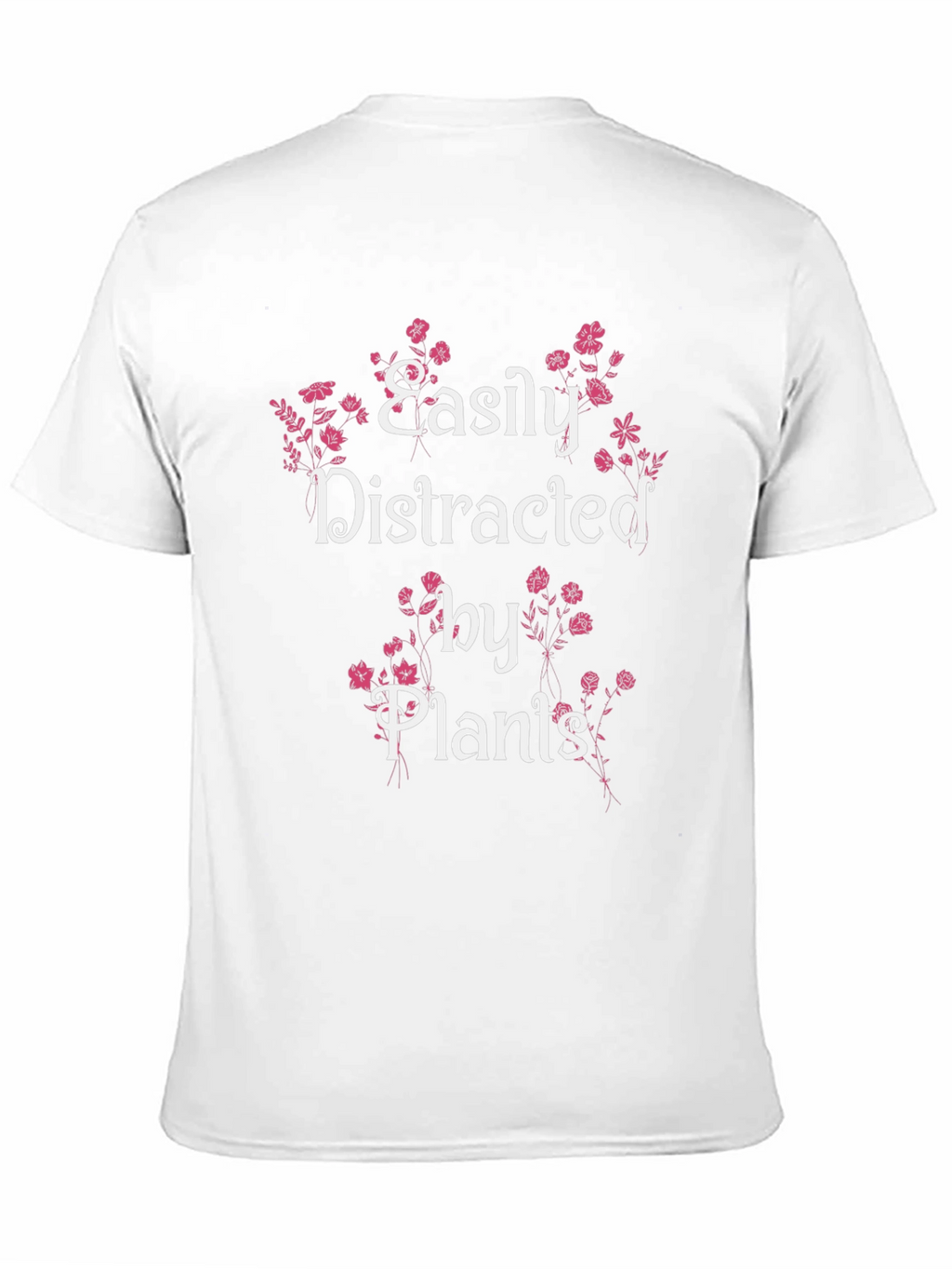 Easily Distracted by Plants T-Shirt