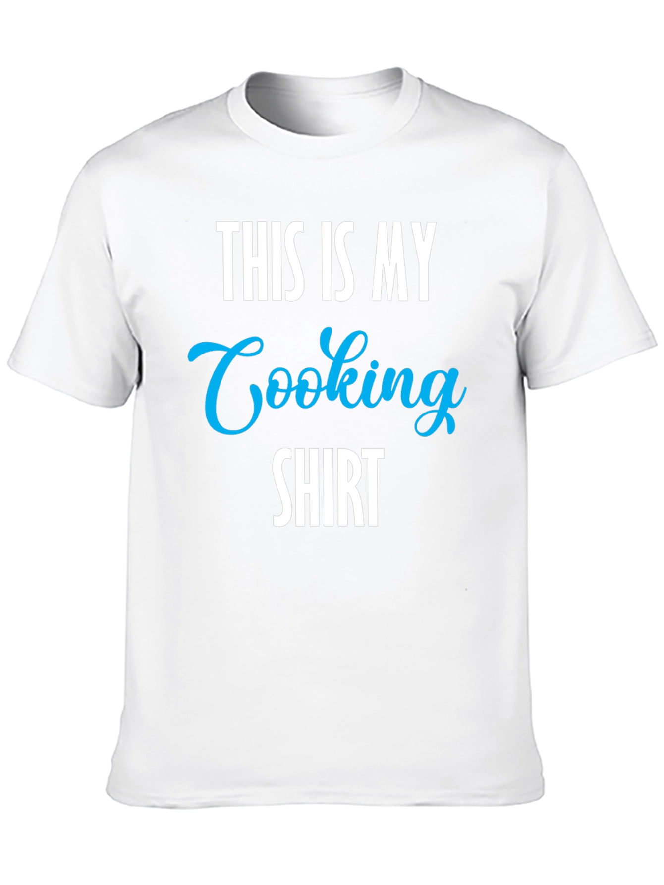 This Is My Cooking Shirt - Novelty Graphic Tee