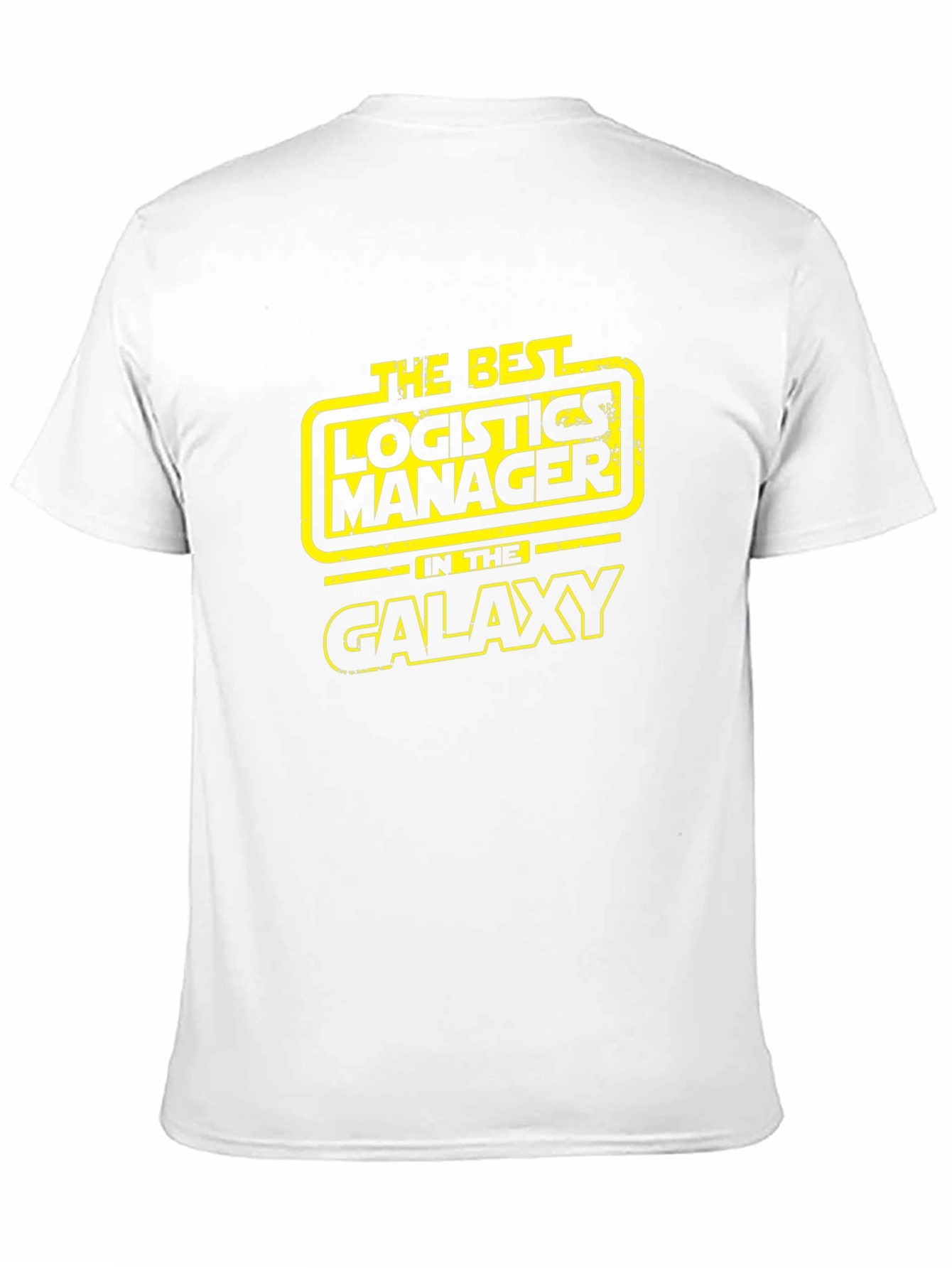 Best Logistics Manager in the Galaxy T-Shirt