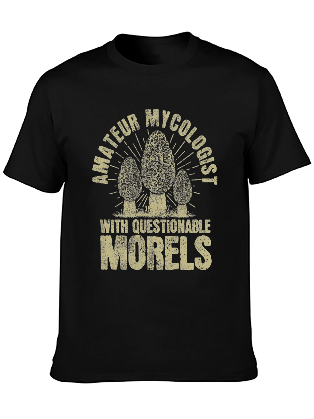 Amateur Mycologist Morel Mushroom T-Shirt