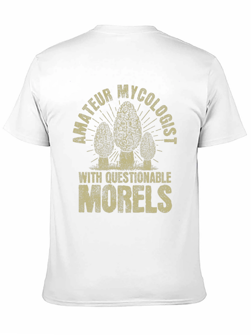 Amateur Mycologist Morel Mushroom T-Shirt