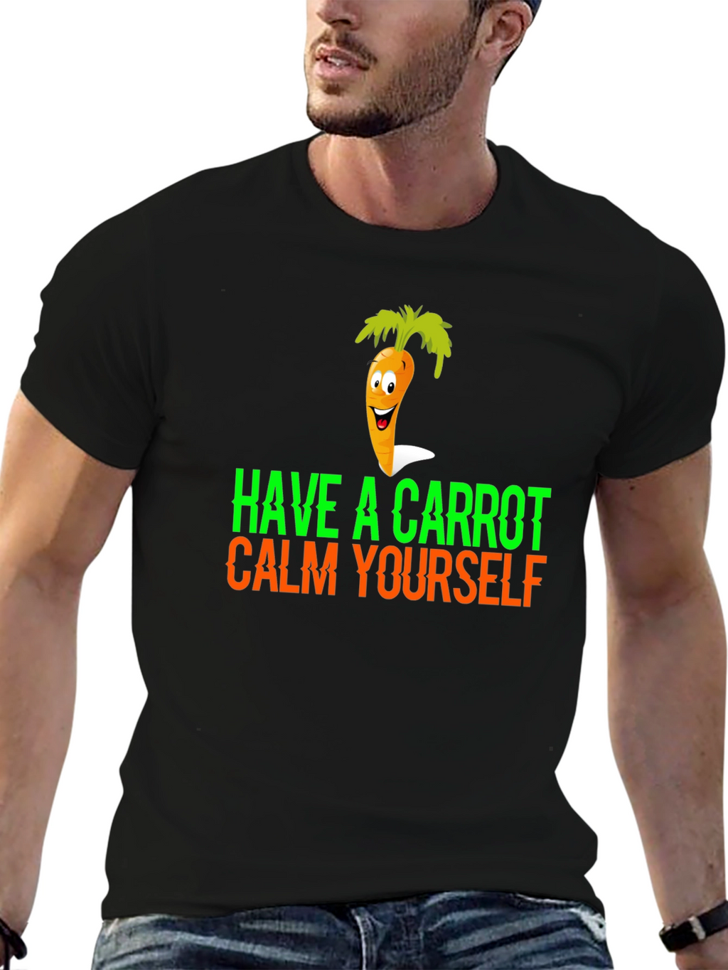 Have a Carrot Calm Yourself Funny Graphic Tee