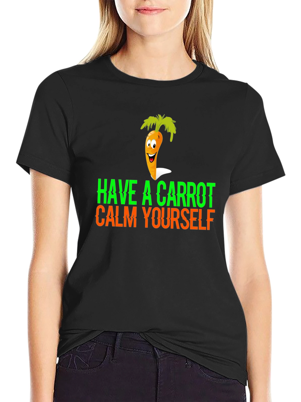 Have a Carrot Calm Yourself Funny Graphic Tee