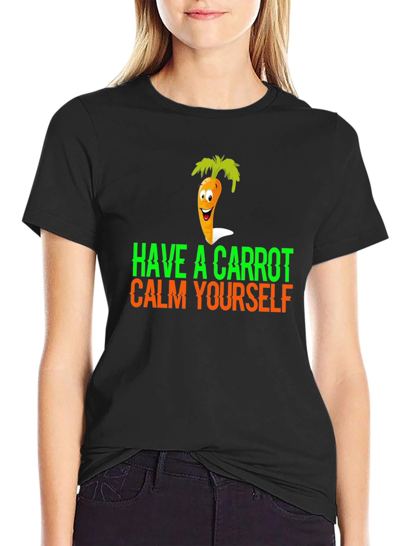 Have a Carrot Calm Yourself Funny Graphic Tee